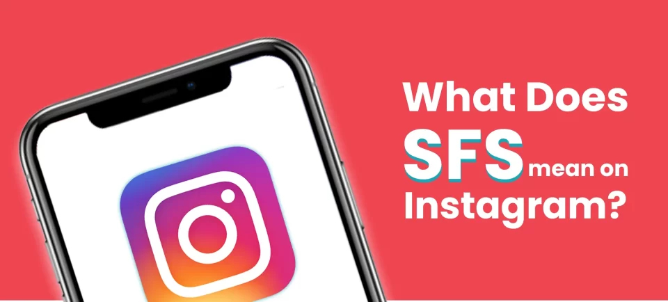 sfs meaning in instagram